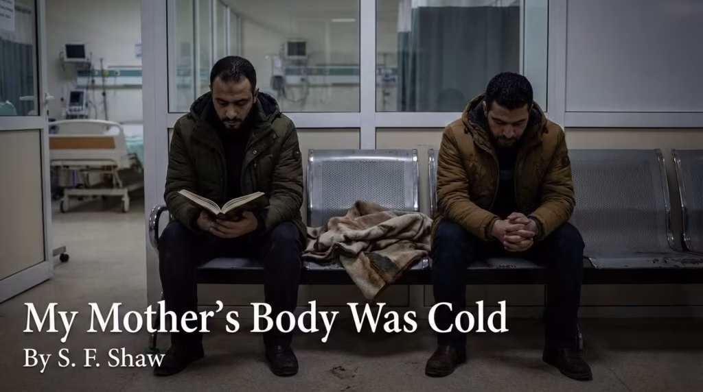 My Mother’s Body Was Cold – A Son’s True Story of Loss | S. F. Shaw A grieving son sitting silently in a hospital waiting area during his mother’s final days, reflecting loss, love, and farewell